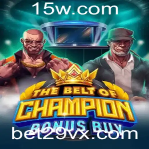TheBeltOfChampionBonusBuy: Descubra a Emoção e Estratégia do Novo Jogo do Bet29